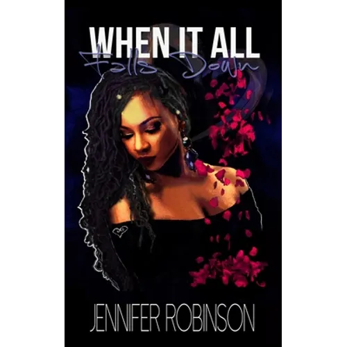 When it all falls down