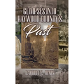 Glimpses into Haywood County's Past