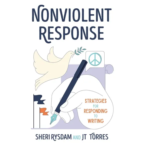 Nonviolent Response: Strategies for Responding to Writing