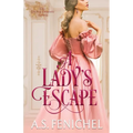 A Lady's Escape