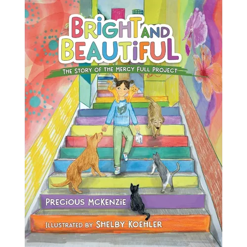 Bright and Beautiful