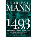 1493 for Young People: From Columbus's Voyage to Globalization