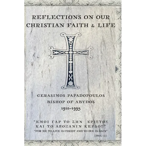 Reflections On Our Christian Faith & Life
