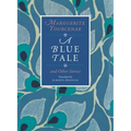 A Blue Tale and Other Stories