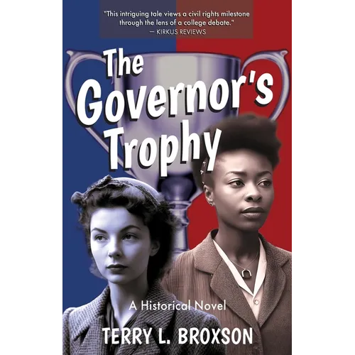 The Governor's Trophy: A Historical Novel