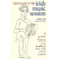 Field Guide to the Irish Music Session