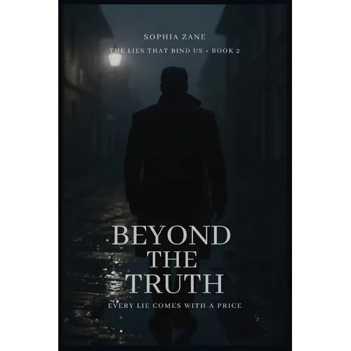 Beyond The Truth