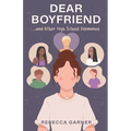Dear Boyfriend... and Other High School Dilemmas