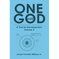 One with God: A Tool for Development: Volume 2