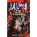 A Halloween Story: The Complete Collection