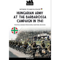 Hungarian army at the Barbarossa campaign in 1941