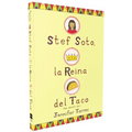 Stef Soto, La Reina del Taco: Stef Soto, Taco Queen (Spanish Edition)