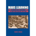 Mars Learning: The Marine Corps Development of Small Wars Doctrine, 1915-1940