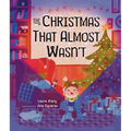 The Christmas That Almost Wasn't