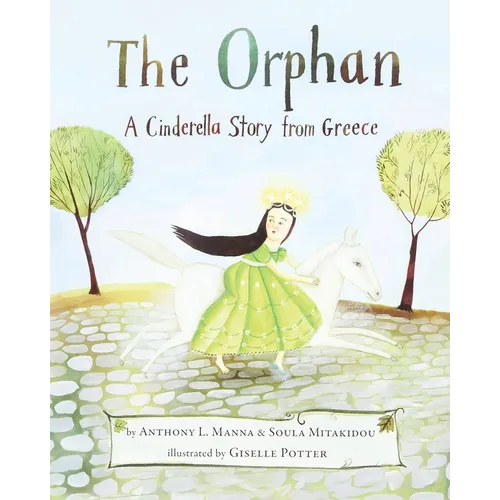 The Orphan: A Cinderella Story from Greece