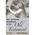 The Atheist Handbook to the Old Testament