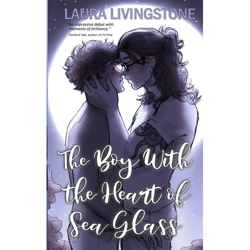 The Boy With the Heart of Sea Glass