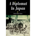 A Diplomat In Japan
