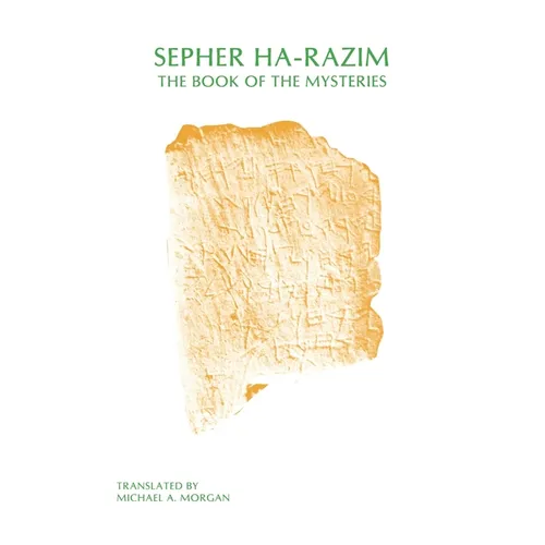Sepher Ha-Razim: The Book of Mysteries