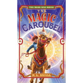 The Magic Carousel