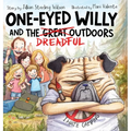 One-Eyed Willy and the Dreadful Outdoors