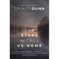 The Stars that Call Us Home