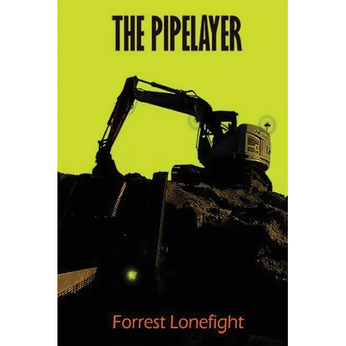 The Pipelayer