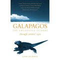 Galapagos: The Enchanted Islands: Through Writers' Eyes