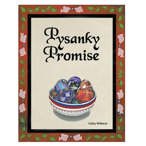 Pysanky Promise