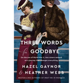 Three Words for Goodbye