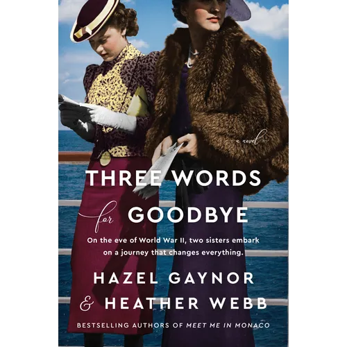 Three Words for Goodbye