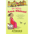 Go Well, Anna Hibiscus!