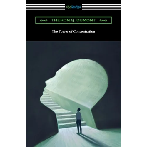The Power of Concentration