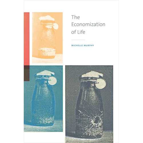 The Economization of Life