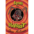 Stab the Rabbit