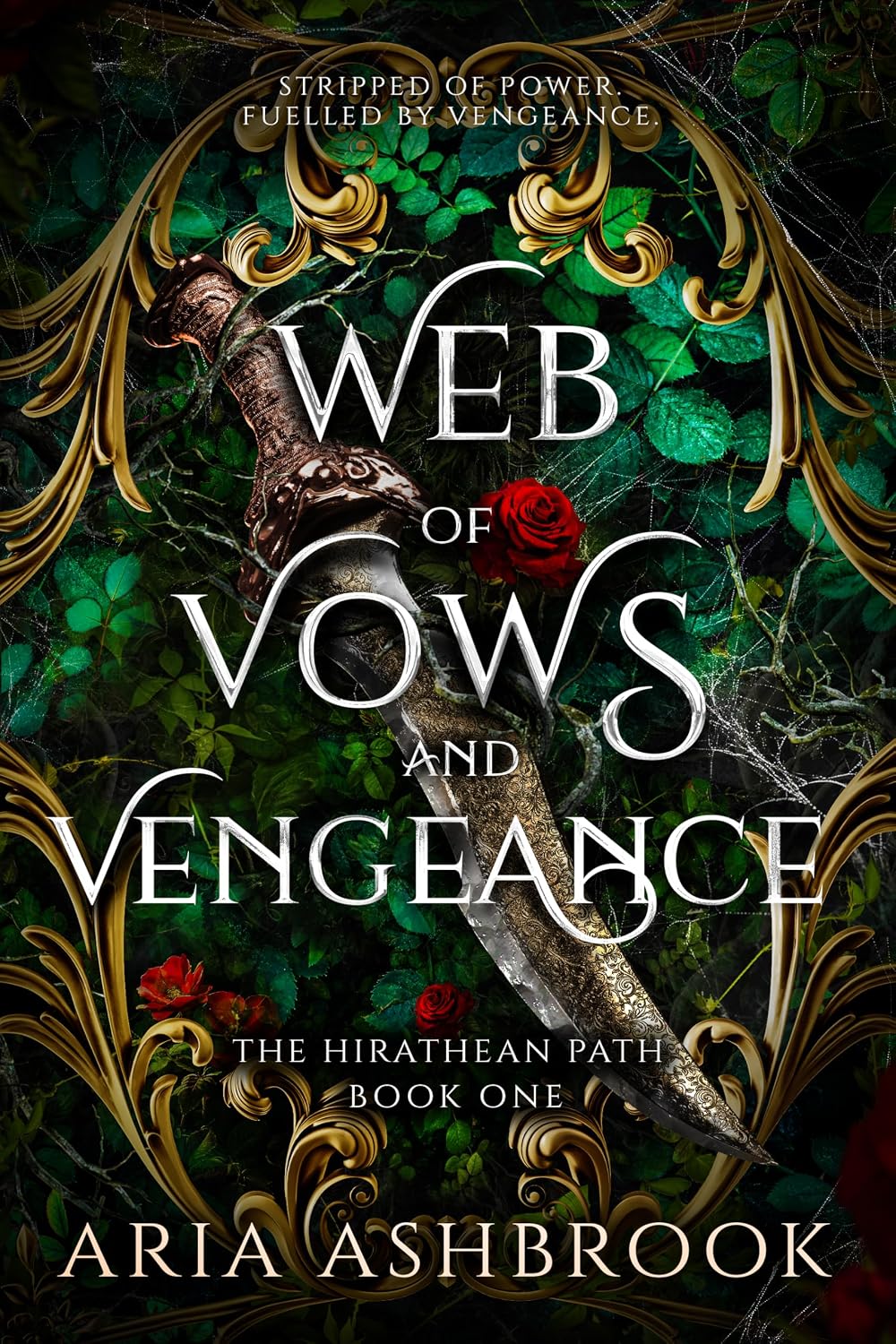 Web of Vows and Vengeance: The Award-Winning BookTok Enemies-to-Lovers Romantasy (The Hirathean Path Book 1)