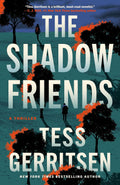 The Shadow Friends: A Thriller (The Martini Club Book 3)