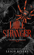 Little Stranger: A Dark Taboo Romance (The Web of Silence Duet Book 1)