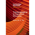Translanguaging in Classroom Discourse