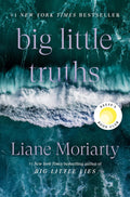 Big Little Truths: Reese's Book Club: A Novel: The Sequel to Big Little Lies