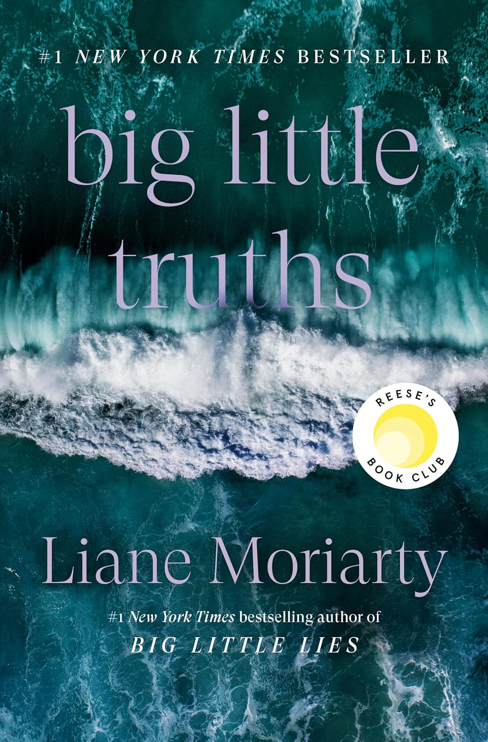 Big Little Truths: Reese's Book Club: A Novel: The Sequel to Big Little Lies