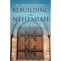Rebuilding with Nehemiah