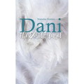 Dani the Earth Angel