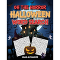 Oh The Horror Halloween Word Search