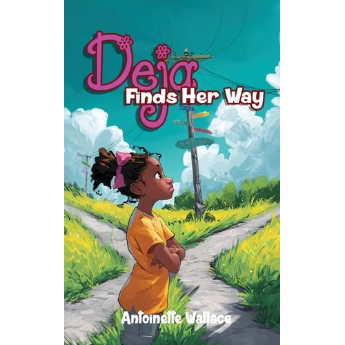 Deja Finds Her Way