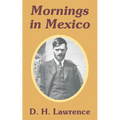 Mornings in Mexico