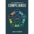 The Fundamentals of Compliance