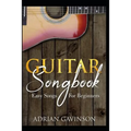 Guitar Songbook: Easy Songs for Beginners