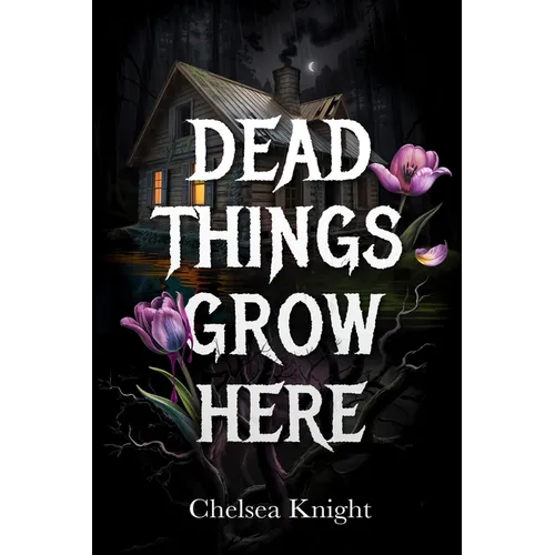 Dead Things Grow Here