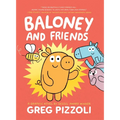 Baloney and Friends